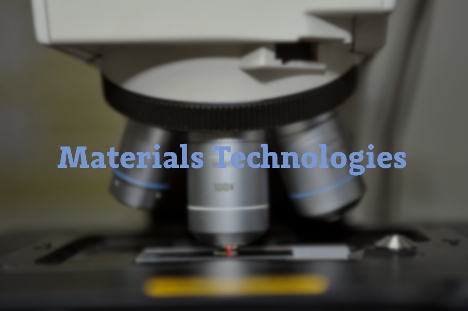 Materials Technologies